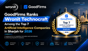 GoodFirms Ranks Wronit Technocraft Among the Top 7 Artificial Intelligence Companies in Sharjah for 2026